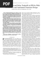 Exploring Area and Delay Tradeoffs in Fpgas With Architecture and Automated Transistor Design