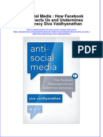 Antisocial Media How Facdisconnects Us and Undermines Democracy Siva Vaidhyanathan Full Chapter PDF