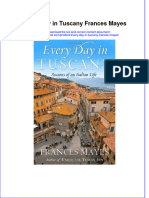 (Download PDF) Every Day in Tuscany Frances Mayes Ebook Online Full Chapter