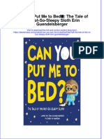 (Download PDF) Can You Put Me To Bed The Tale of The Not So Sleepy Sloth Erin Guendelsberger Full Chapter PDF