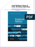 (Download PDF) Employment Relations Theory Practice 4Th Ed 4Th Edition Mark Bray Full Chapter PDF