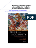 Ether and Modernity The Recalcitrance of An Epistemic Object in The Early Twentieth Century Jaume Navarro Full Chapter PDF