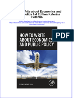 (Download PDF) How To Write About Economics and Public Policy 1St Edition Katerina Petchko Full Chapter PDF