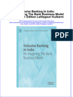 Inclusive Banking in India Re Imagining The Bank Business Model 1St Ed 2021 Edition Lalitagauri Kulkarni Full Chapter PDF