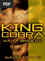 Serie Las Novias de Los Naga 02 Rey Cobra Naomi Lucas