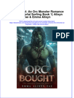 (Download PDF) Orc Bought An Orc Monster Romance The Immortal Sorting Book 1 Alisyn Fae Emma Alisyn Full Chapter PDF