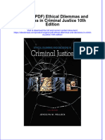 (Download PDF) Original Ethical Dilemmas and Decisions in Criminal Justice 10Th Edition Full Chapter PDF