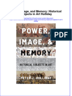 Power Image and Memory Historical Subjects in Art Holliday Full Chapter PDF