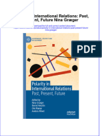 Polarity in International Relations Past Present Future Nina Graeger Full Chapter PDF