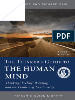 The Thinkers Guide To The Human Mind Thinking, Feeling, Wanting, and The Problem of Irrationality, 4th Edition (Linda Elder, Richard Paul) (Z-Library)