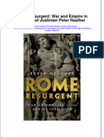 Rome Resurgent War and Empire in The Age of Justinian Peter Heather Full Chapter PDF