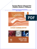 Surgery Morning Report Beyond The Pearls 1St Edition Austin D Williams Full Chapter PDF