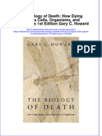 The Biology of Death How Dying Shapes Cells Organisms and Populations 1St Edition Gary C Howard Full Chapter PDF