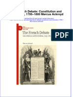 The French Debate Constitution and Revolution 1795 1800 Marcus Ackroyd Full Chapter PDF