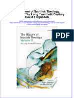 The History of Scottish Theology Volume Iii The Long Twentieth Century David Fergusson Full Chapter PDF