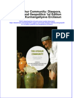 The Uyghur Community Diaspora Identity and Geopolitics 1St Edition Guljanat Kurmangaliyeva Ercilasun Full Chapter PDF