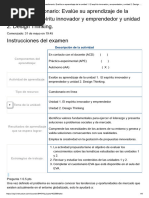 Examen - (AAB01) Cuestionario - Evalúe Su Aprendizaje de La Unidad 1. El Espíritu Innovador y Emprendedor y Unidad 2. Design Thinking