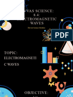 Savvas Science: 8.4: Electromagnetic Waves