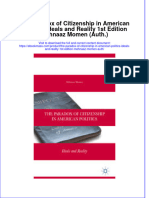 The Paradox of Citizenship in American Politics Ideals and Reality 1St Edition Mehnaaz Momen Auth Full Chapter PDF