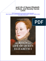 The Reign and Life of Queen Elizabeth I Politics Culture and Society Carole Levin Full Chapter PDF