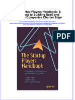 The Startup Players Handbook A Roadmap To Building Saas and Software Companies Charles Edge Full Chapter PDF