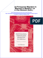 Postcolonial Portuguese Migration To Angola Migrants or Masters 1St Edition Lisa Akesson Auth Full Chapter PDF