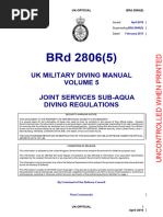 UK-OFFICIAL BRD 2806 (5) BRD 2806 (5) UK MILITARY DIVING MANUAL VOLUME 5 JOINT SERVICES SUB-AQUA DIVING REGULATIONS SECURITY WARNING NOTICE