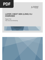 Layer 2 Next-Generation - L2NG - EX Core CLI Overview Internal Training Presentation