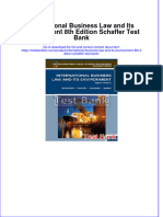 (Download PDF) International Business Law and Its Environment 8th Edition Schaffer Test Bank Full Chapter