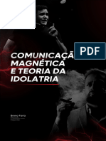 Comunicaã Ã o Magnã Tica & Teoria Da Idolatria