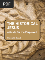 The Historical Jesus A Guide For The Perplexed (Jesus Christ, Jesus Christ. Bond, Helen K) (Z-Library)