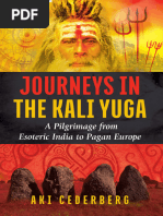 Journeys in The Kali Yuga - A Pilgrimage From Esoteric India To Pagan Europe (PDFDrive) .En - Es