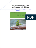 Full Download PDF of (Ebook PDF) Understanding Child Abuse and Neglect 10th Edition All Chapter