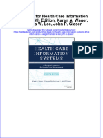 Full Download PDF of Test Bank For Health Care Information Systems, 4th Edition, Karen A. Wager, Frances W. Lee, John P. Glaser All Chapter