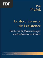 Petr Prasek - Le Devenir-Autre de L'existence - Étude Sur La Phénoménologie Contemporaine en France