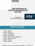 Sistema Integrado de Gestión Administrativa Siga-Mef: Implantación OGTI Oficina General de Tecnologías de Información