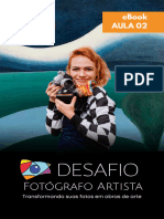 Ebook Aula 02 - Desafio Fotógrafo Artista (ATUALIZADO)