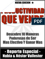 Productividad Que Vende - Descubre 10 Maneras Poderosas de Ser Mas Efectivo Y Ganar Mas Dinero - Nestor Vallester, Nubia Vallester