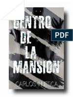 Dentro de La Mansión - Carlos Huesca