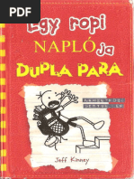 Jeff Kinney - Egy Ropi Naplója 11 - Dupla para