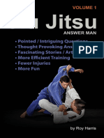 The Jiu Jitsu Answer Man Intriguing Questions, Thought-Provoking Responses, Informative Articles and Fascinating Stories (Ray Harris) (Z-Library)