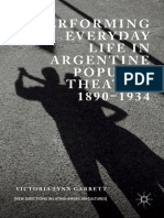 Performing Ev Ery Day Life in Argentine Popular Theater, 1890-1934