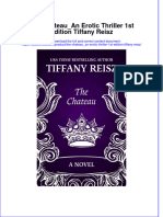 Dơnload The Chateau - An Erotic Thriller 1st Edition Tiffany Reisz Full Chapter