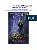 Shadowed Steel Heirs of Chicagoland 3 1st Edition Chloe Neill PDF Full Chapter