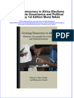 Get Growing Democracy in Africa Elections Accountable Governance and Political Economy 1st Edition Muna Ndulo PDF Full Chapter