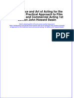 The Science and Art of Acting For The Camera A Practical Approach To Film Television and Commercial Acting 1st Edition John Howard Swain