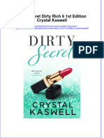 Dơnload Dirty Secret Dirty Rich 6 1st Edition Crystal Kaswell Full Chapter