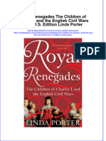 PDF Royal Renegades The Children of Charles I and The English Civil Wars First U.S. Edition Linda Porter All Chapter