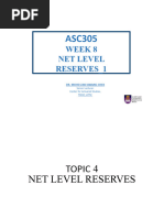 Net Level Reserves Chapter - 4 - Week - 8