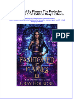 Get Fashioned by Flames The Protector Guild Book 6 1st Edition Gray Holborn PDF Full Chapter